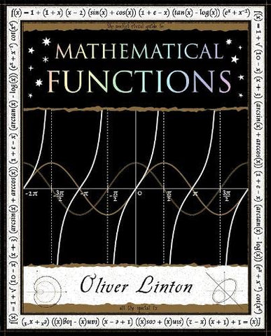 Mathematical Functions (Wooden Books U.K. Series)