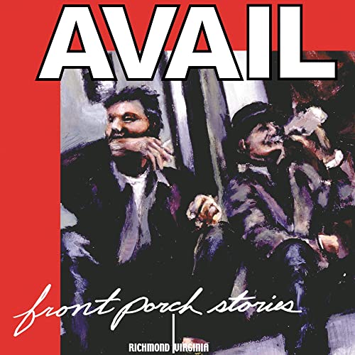 Avail - Front Porch Stories [CD]