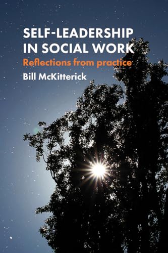 Self-Leadership in Social Work : Reflections from Practice