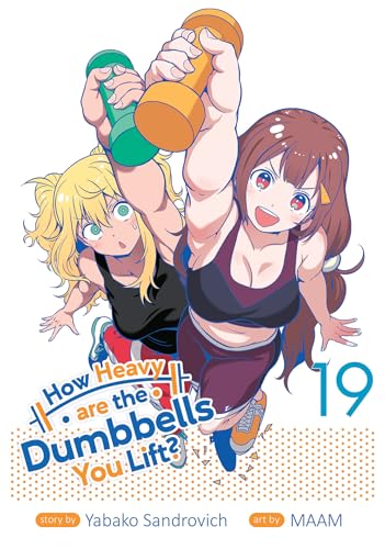 How Heavy are the Dumbbells You Lift? Vol. 19 : 19
