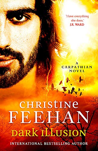 Dark Illusion: A Carpathian Novel ('Dark' Carpathian)