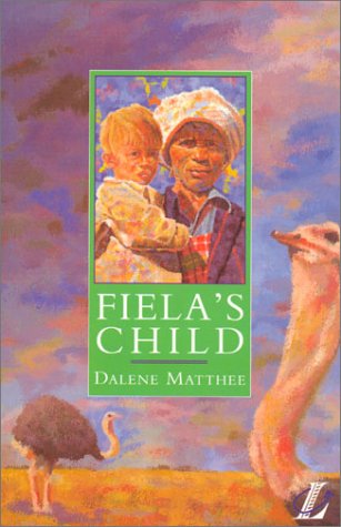 Fiela's Child (NEW LONGMAN LITERATURE 14-18)