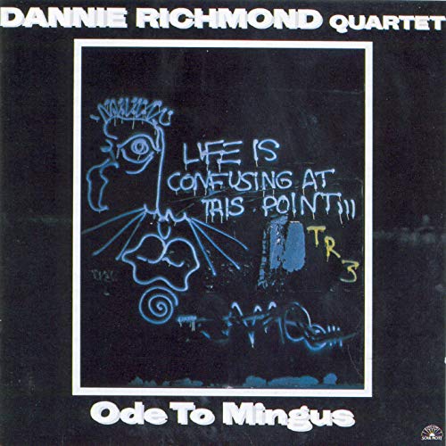 Dannie Richmond Quartet - Ode to Mingus [CD]
