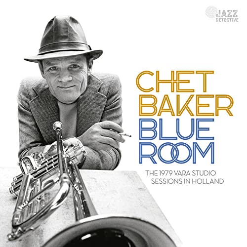 Chet Baker - The 1979 Vara Studio Sessions In Holland [VINYL]