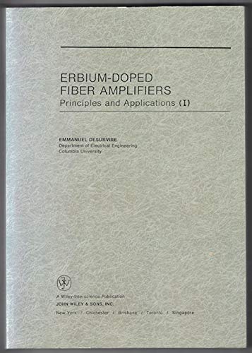 Erbium-Doped Fiber Amplifiers: Principles and Applications