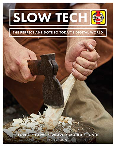 Slow Tech (Haynes Manuals)