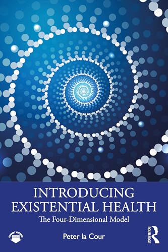 Introducing Existential Health : The Four-Dimensional Model