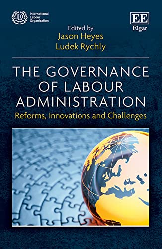 The Governance of Labour Administration: Reforms