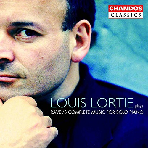Louis Lortie - Louis Lortie Plays Ravel's Complete Works for Solo Piano [CD]