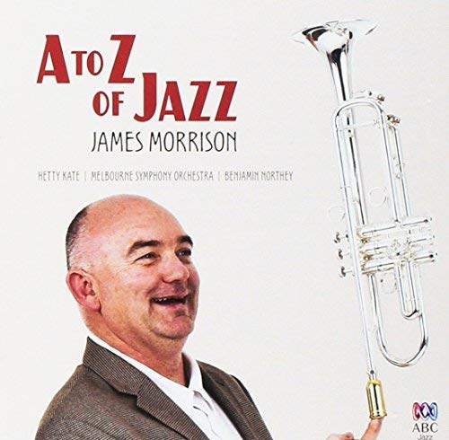 Morrison James - James Morrison - A To Z Of Jazz [CD]