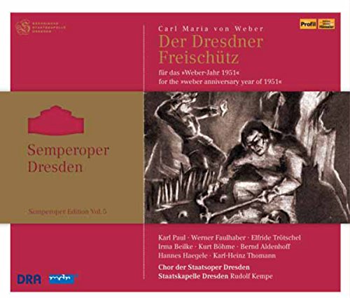 CD cover for Weber’s “Der Dresdner Freischütz” featuring a dramatic scene.