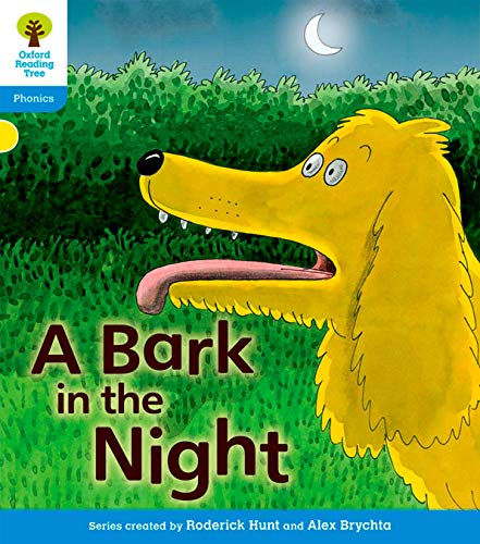 Oxford Reading Tree: Level 3: Floppy's Phonics Fiction: A Bark in the Night (Floppy's Phonics - New Edition 2011)