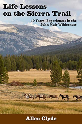 Life Lessons on the Sierra Trail