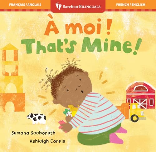That's Mine! (Bilingual French & English)
