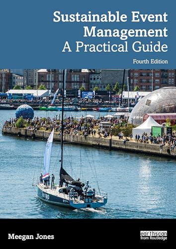 Sustainable Event Management : A Practical Guide