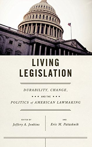 Living Legislation: Durability