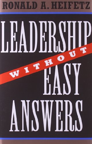 Book cover for Leadership Without Easy Answers by Ronald A. Heifetz.