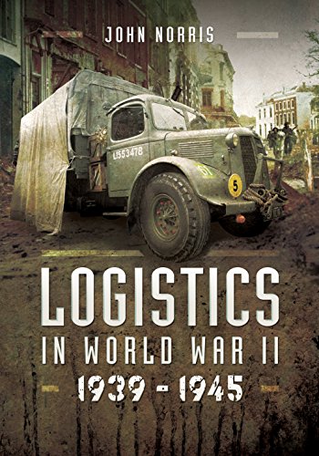 Logistics in World War II: 1939-1942: 1939-1945