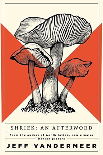 Shriek: An Afterword (Ambergris 2)