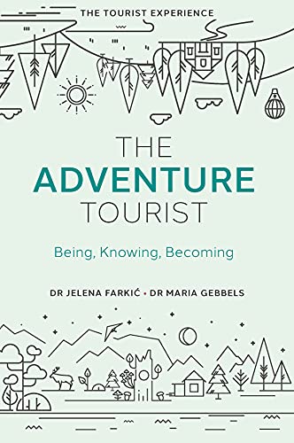 The Adventure Tourist: Being