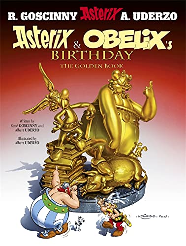 Asterix and Obelix's Birthday: The Golden Book: Album 34