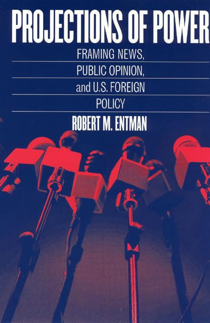 Projections of Power: Framing News
