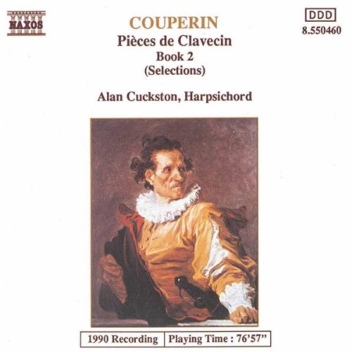 Couperin - Couperin: Pièces de Clavecin, Book 2 (Selections) [CD]