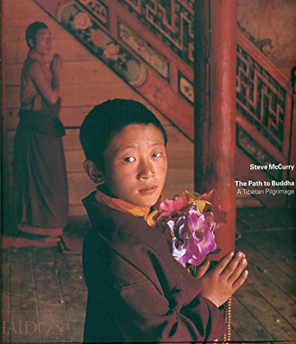 The Path to Buddha : A Tibetan Pilgrimage
