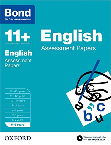 Bond 11+: English Assessment Papers: 5-6 years