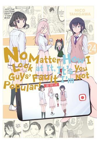 No Matter How I Look at It, It's You Guys' Fault I'm Not Popular!, Vol. 24