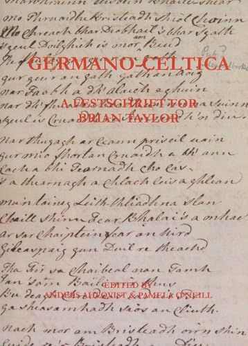 Germano-Celtica : A Festschrift for Brian Taylor