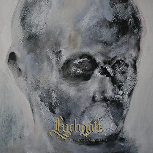 Lychgate - An Antidote For The Glass Pill [CD]