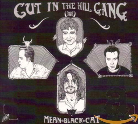 Cut In The Hill Gang - Mean Black Cat [CD]