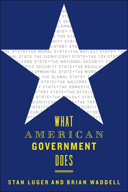 What American Government Does