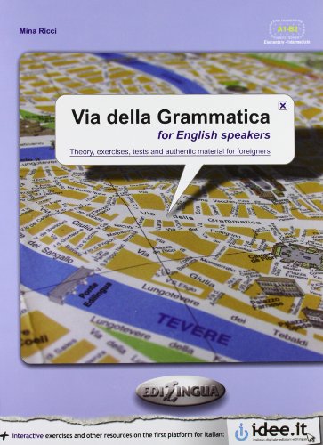 Via della Grammatica : Student's book (for English speakers) + interactive versio