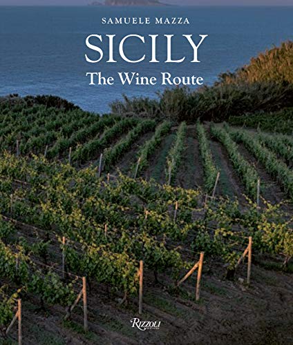 Sicily: The Wine Route