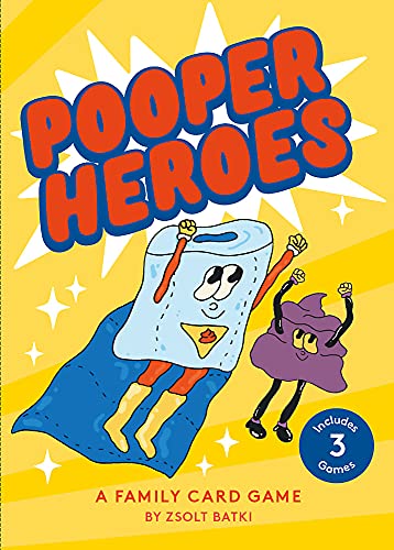 Pooper Heroes: A Family Card Game