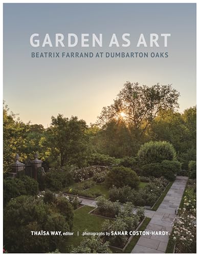 Garden as Art - Beatrix Farrand at Dumbarton Oaks