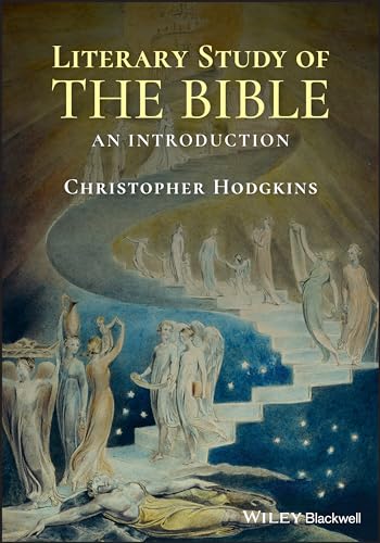 The Literary Study of the Bible: An Introduction w