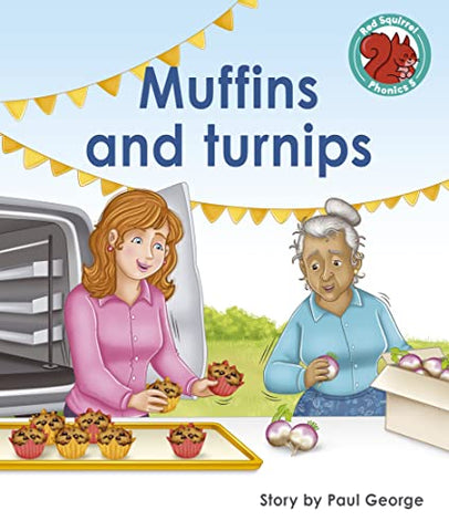 Muffins and turnips (Red Squirrel Phonics Level 5 Set 2a)