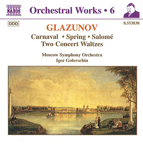 Moscow Sogolovschin - Glazunovorchestral Works Vol 6 [CD]