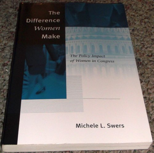 The Difference Women Make: The Policy Impact of Women in Congress