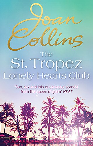 The St. Tropez Lonely Hearts Club: A Novel