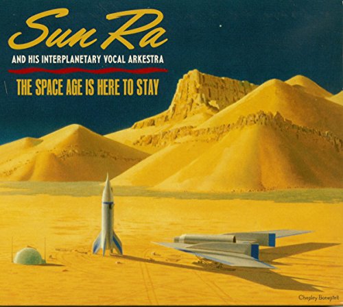 Sun Ra - The Space Age Is Here To Stay [CD]