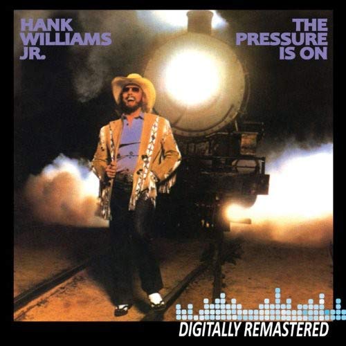 Williams Jr,hank - Pressure Is on [CD]