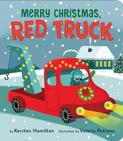 Merry Christmas, Red Truck (Red Truck and Friends)