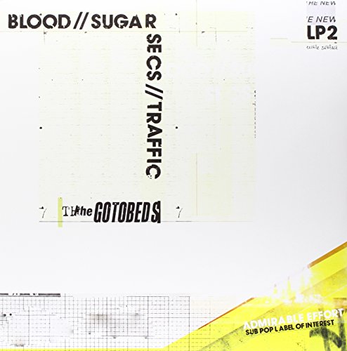 The Gotobeds - Blood//Sugar//Secs//Traffic [VINYL]