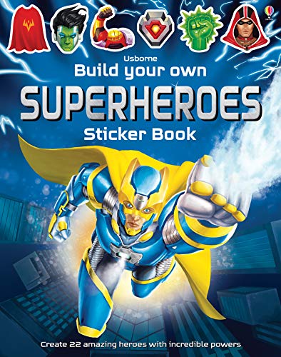 Build Your Own Superheroes Sticker Book: 1 (Build Your Own Sticker Book)
