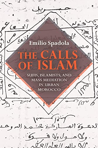 The Calls of Islam: Sufis