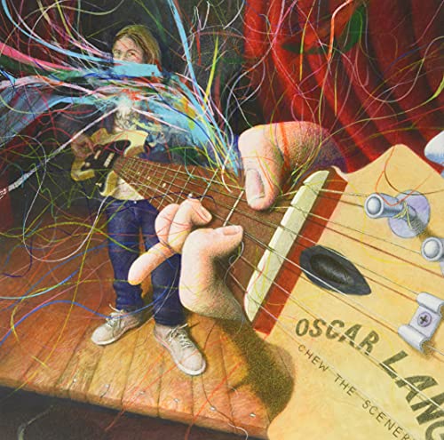 Album cover for Oscar Lang’s “Chew The Scenery” featuring a guitarist.